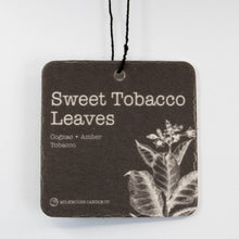 Load image into Gallery viewer, Car Freshener: Sweet Tobacco Leaves